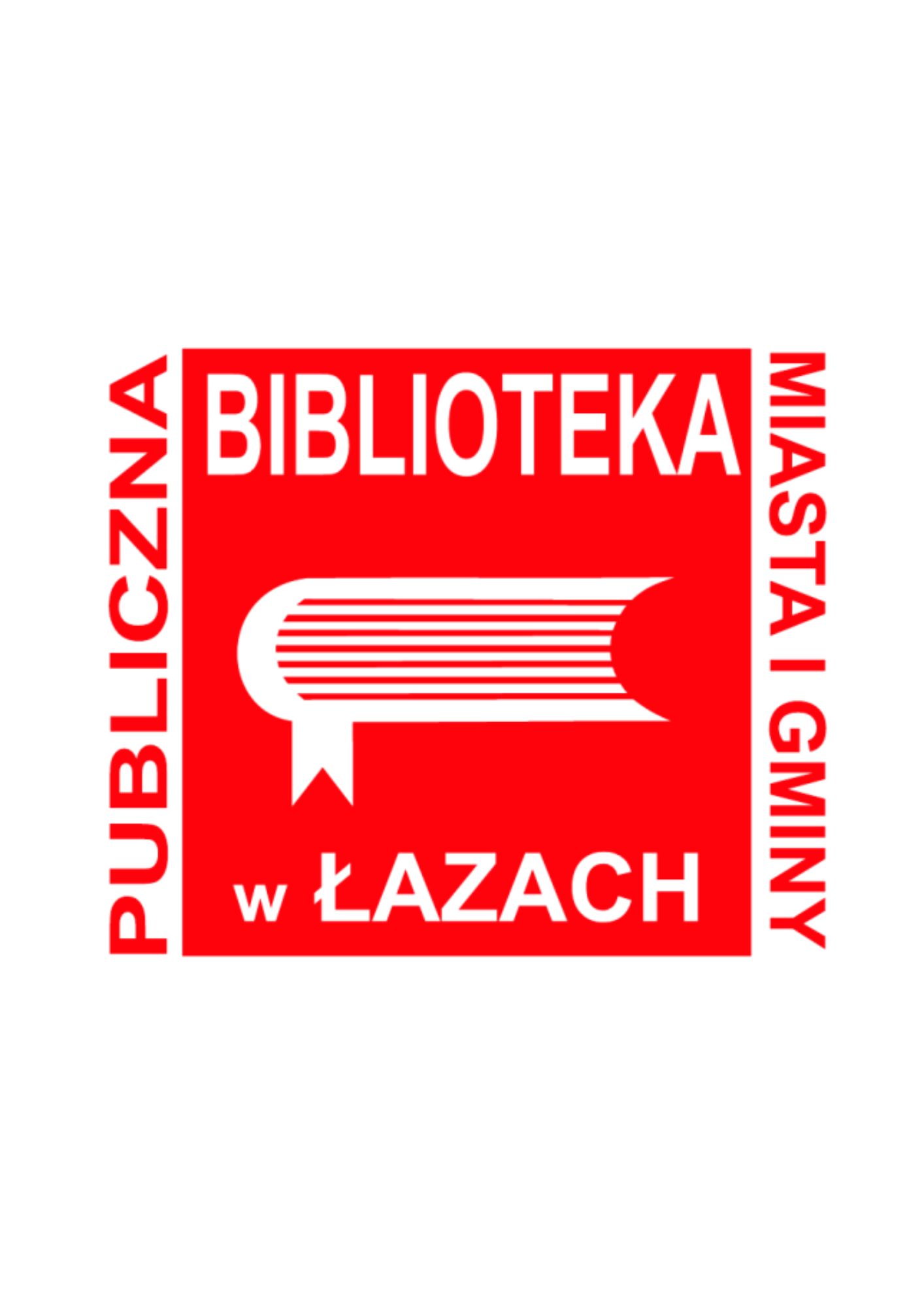 Witamy na nowej stronie Biblioteki Publicznej Miasta i Gminy w Łazach