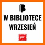 Grafika zapowiadające wydarzenia biblioteki we wrześniu