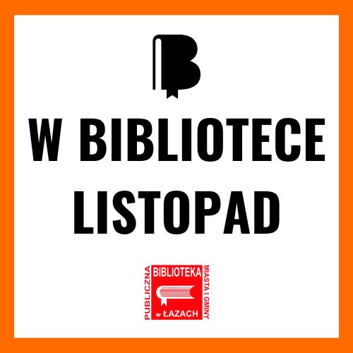 Grafika zapowiadająca wydarzenia biblioteki w listopadzie