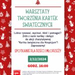 Plakat zapowiadający warsztaty tworzenia kartek świątecznych, które odbędą się 2 grudnia 2024 roku o godzinie 16