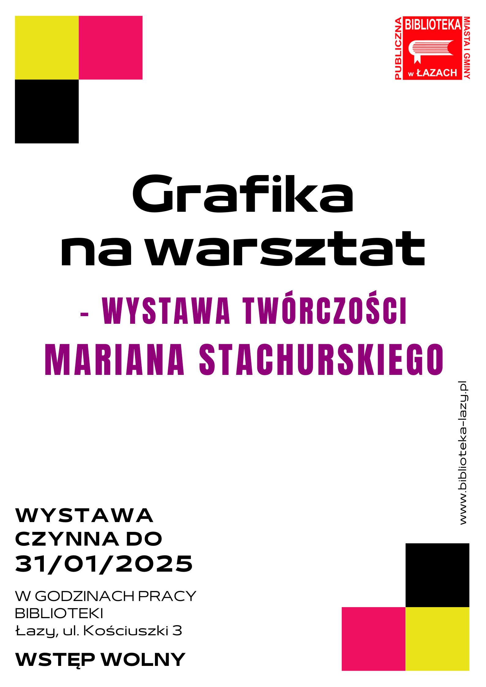 Plakat informujący o wystawie twórczości Mariana Stachurskiego Grafika na warsztat