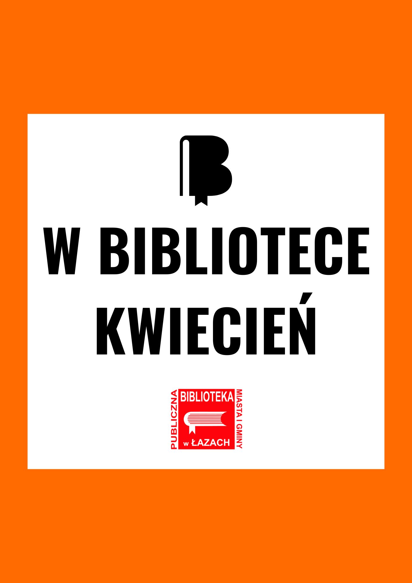 W bibliotece – kwiecień