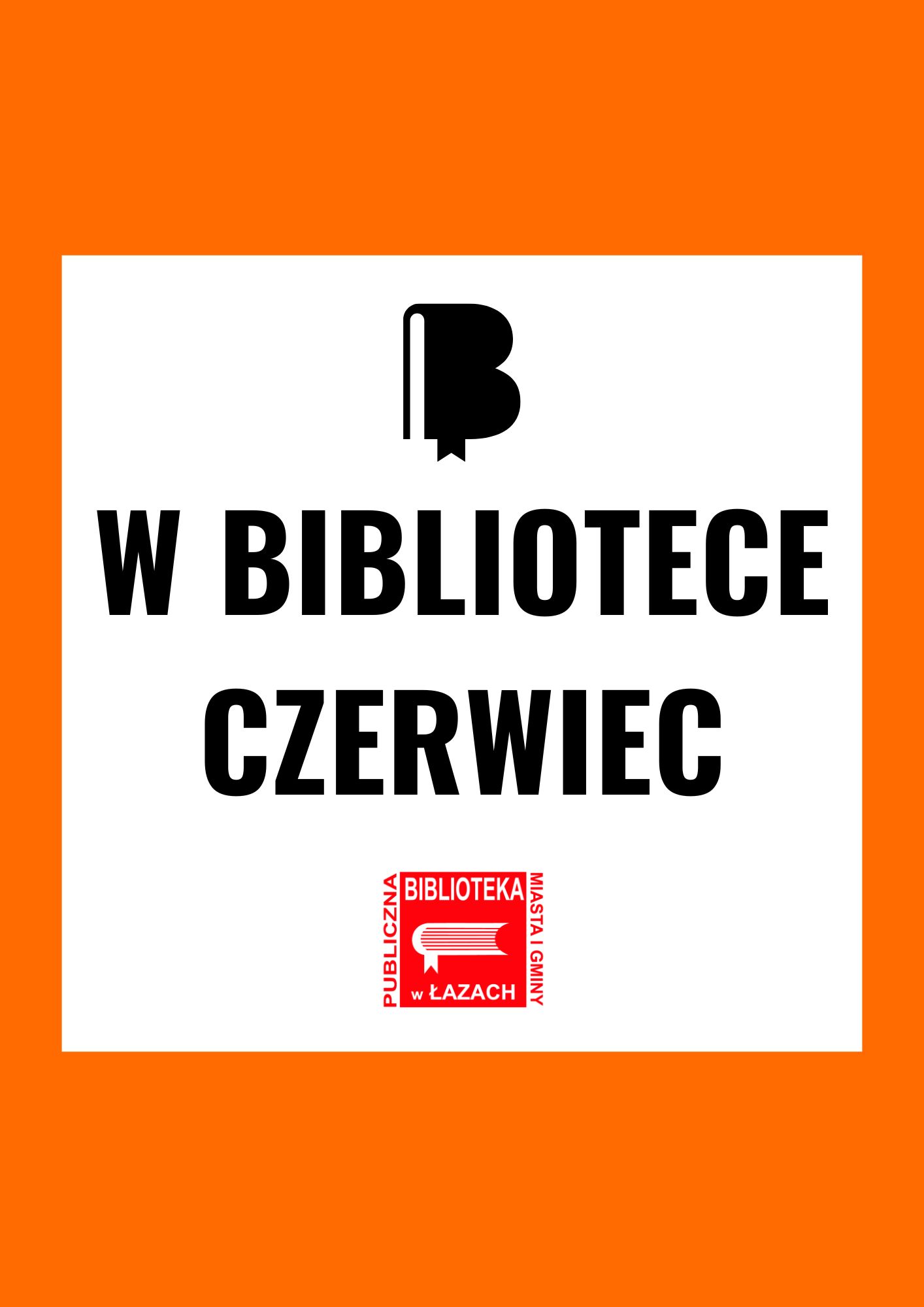W bibliotece – czerwiec