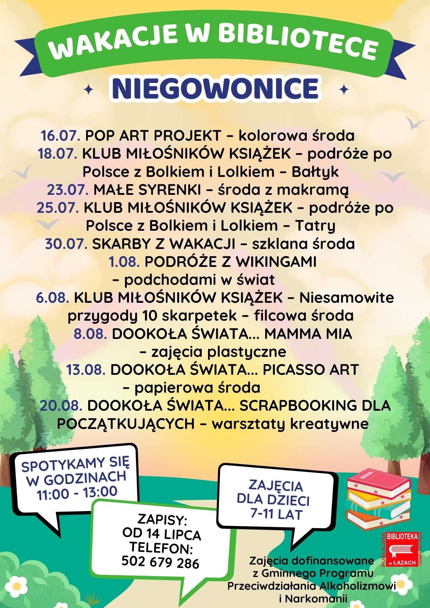 Plakat informujący o wakacyjnych zajęciach w Bibliotece w Niegowonicach lato 2025 roku