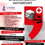 Plakat zapowiadający akcję promującą czyetelnictwo Literacki zestaw ratunkowy, która odbędzie się 25 sierpnia 2025 roku