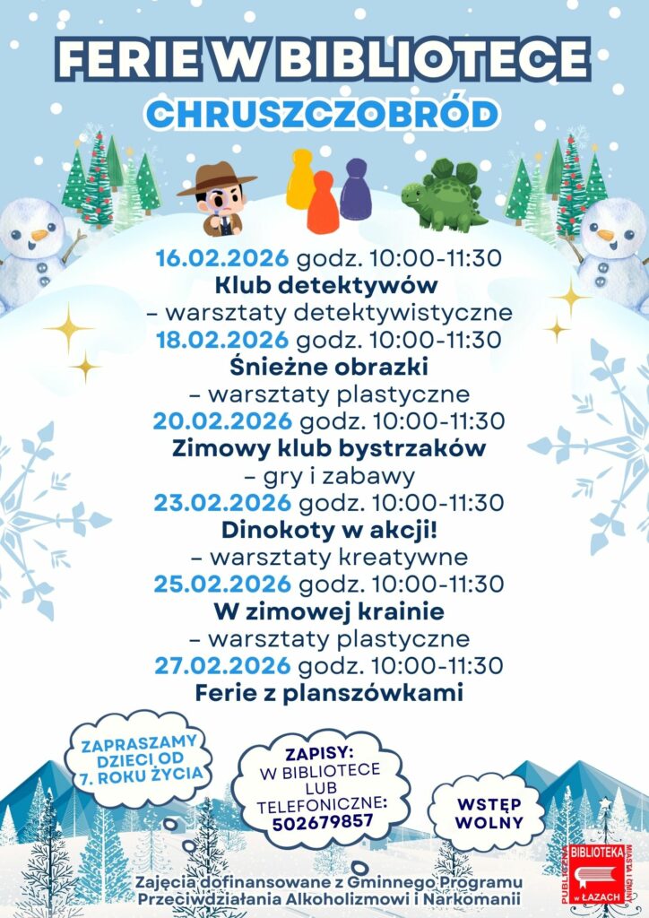 Plakat zapowiadający ferie w Filii bibliotecznej nr 3 w Chruszczobrodzie