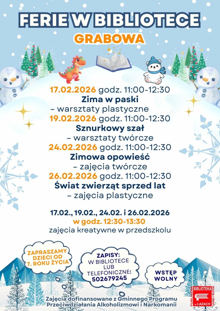 Plakat zapowiadający ferie w Filii bibliotecznej nr 4 w Grabowej