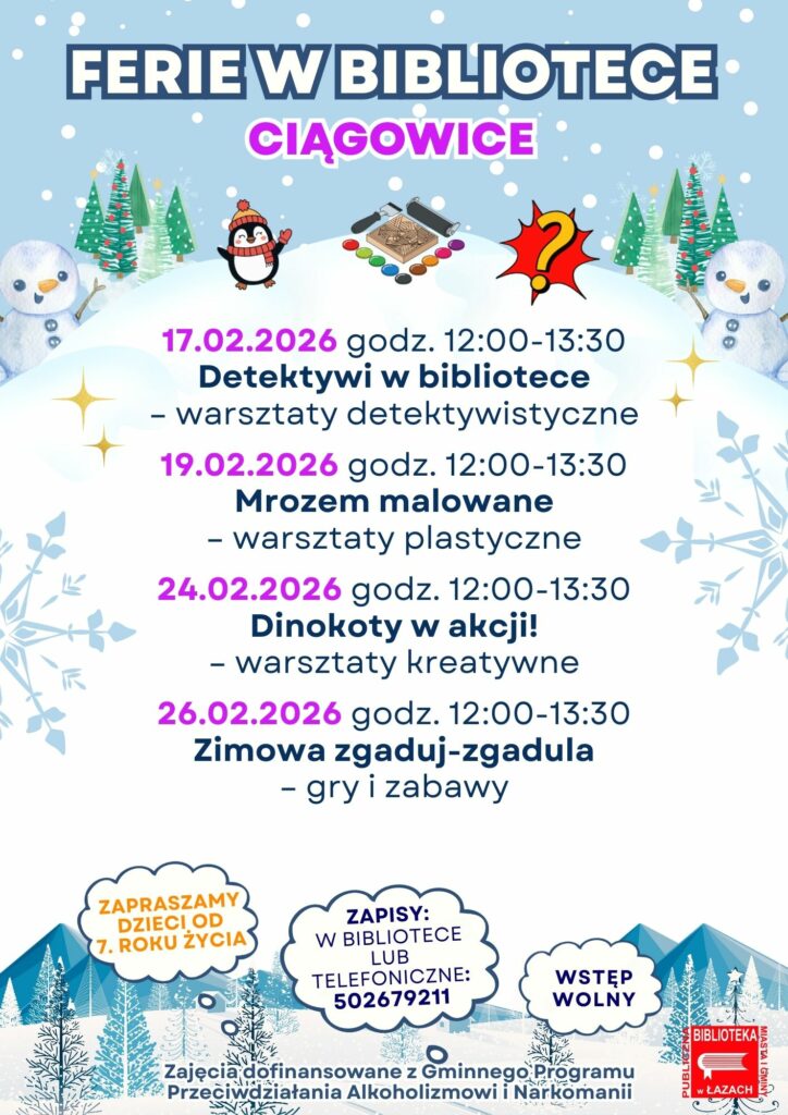 Plakat zapowiadający ferie w Filii bibliotecznej nr 6 w Ciągowicach