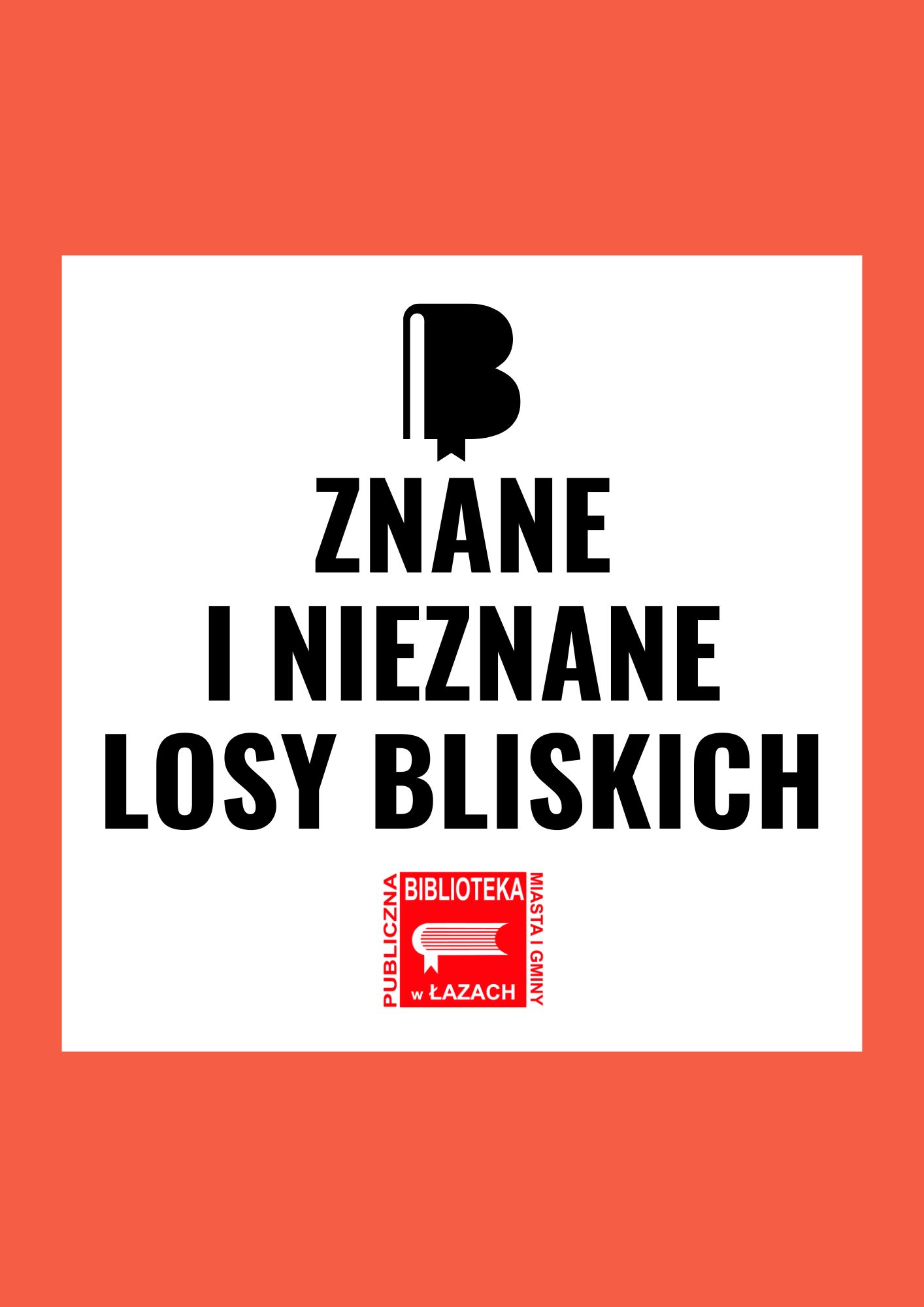 Historie, które ocalały… – relacja ze spotkania Znane i nieznane losy bliskich