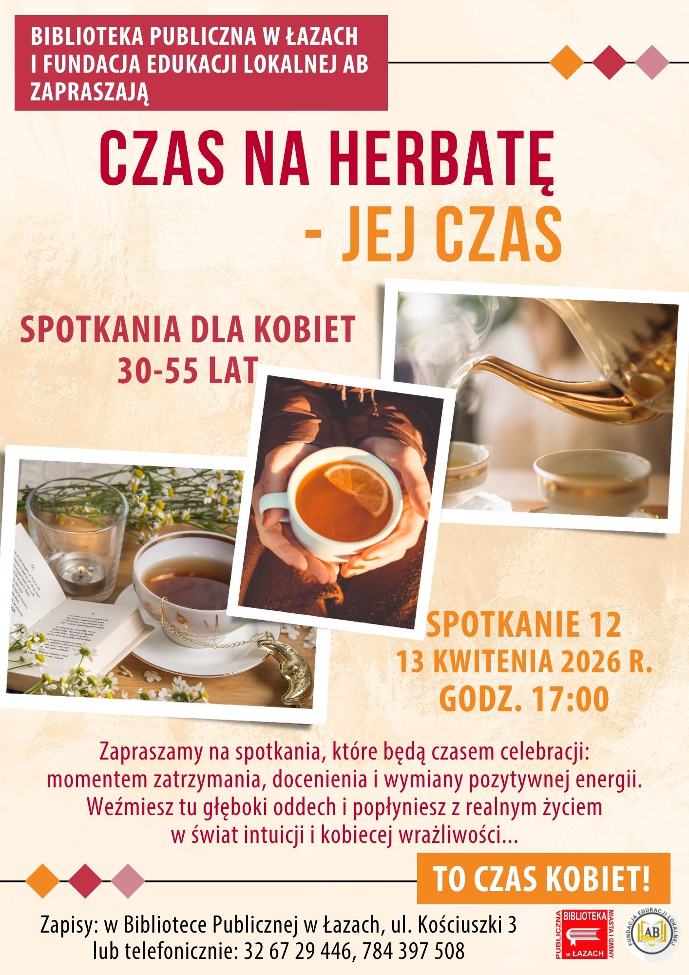 Grafika zapowiadająca dwunaste spotkanie dla kobiet czas na herbatę - jej czas 13 kwietnia 2026 roku o godzinie 17