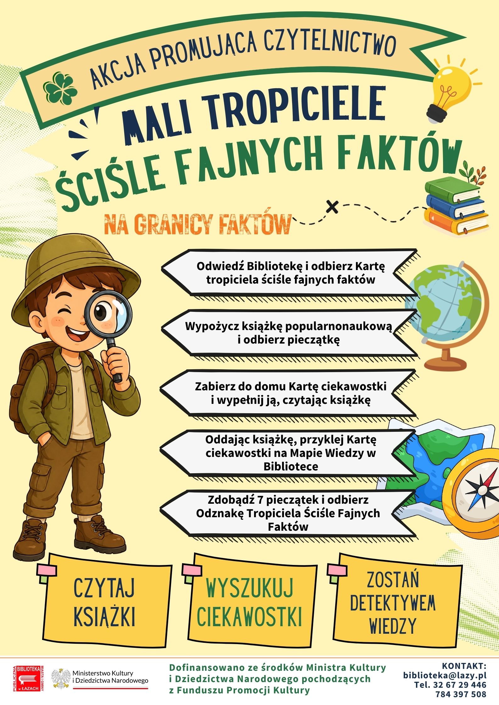Plakat zapowiadający akcję promującą czytelnictwo Mali tropiciele ściśle fajnych faktów
